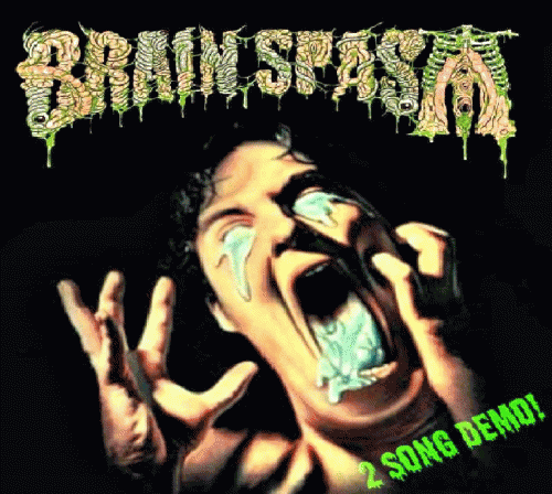 Brain Spasm : 2 Song Demo!